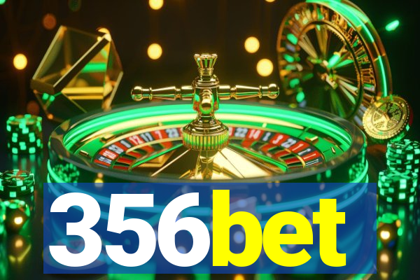 356bet