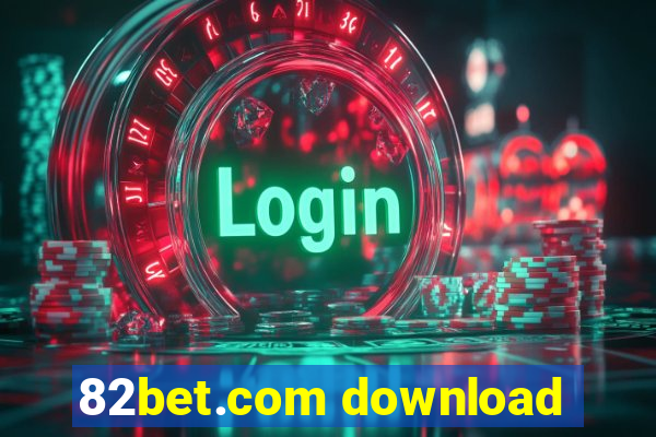 82bet.com download