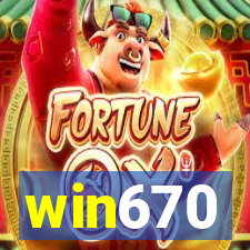 win670