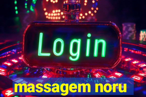 massagem noru