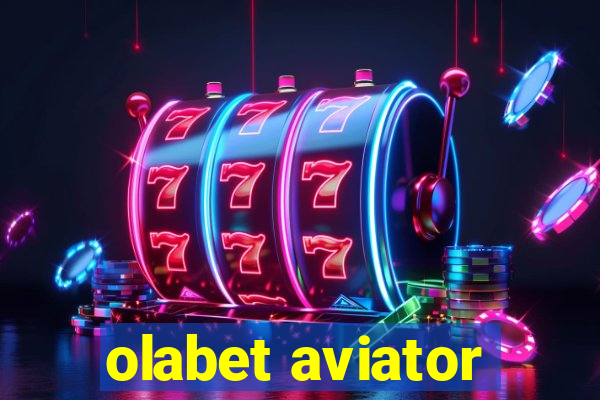 olabet aviator