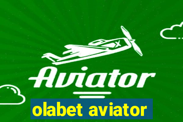 olabet aviator