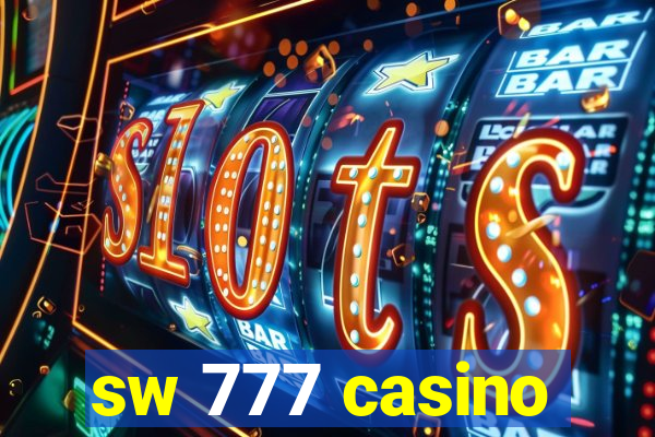 sw 777 casino