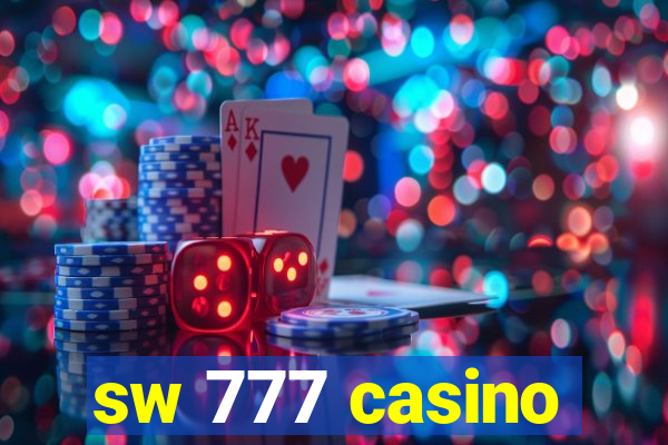 sw 777 casino