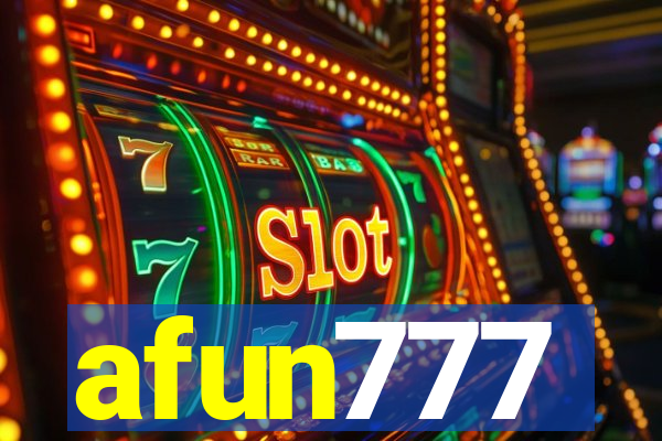 afun777