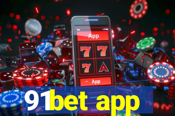 91bet app