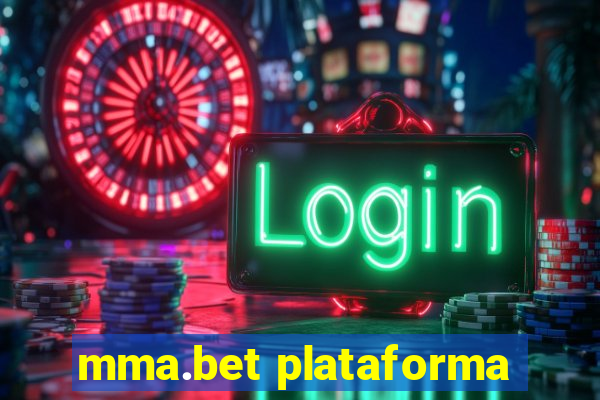 mma.bet plataforma