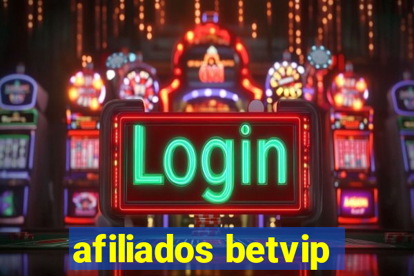 afiliados betvip