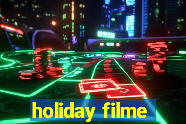 holiday filme