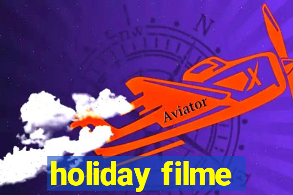 holiday filme