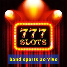 band sports ao vivo