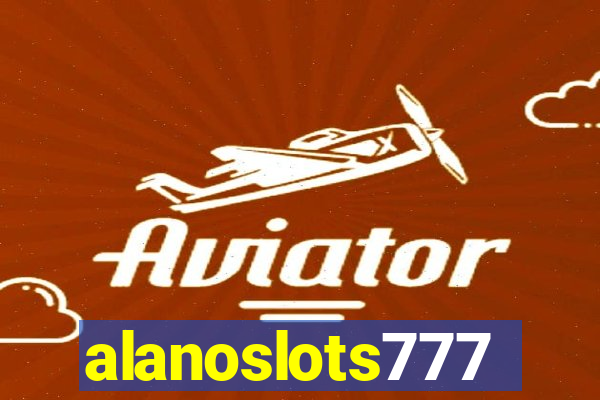 alanoslots777