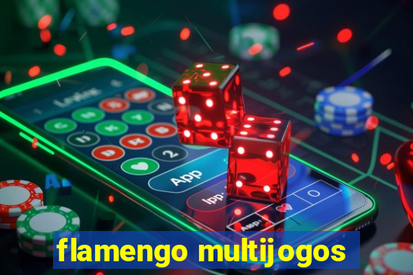 flamengo multijogos