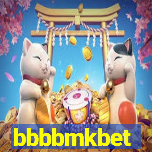 bbbbmkbet