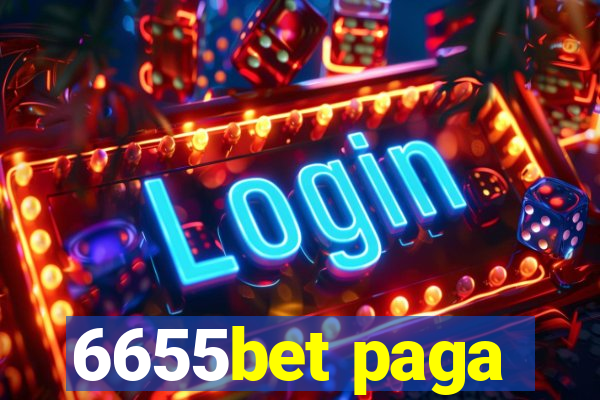 6655bet paga