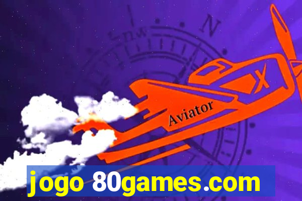 jogo 80games.com