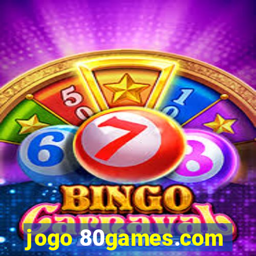 jogo 80games.com