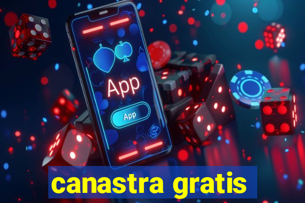 canastra gratis