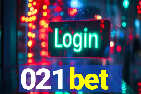 021 bet