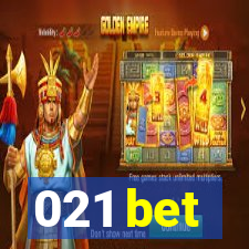 021 bet