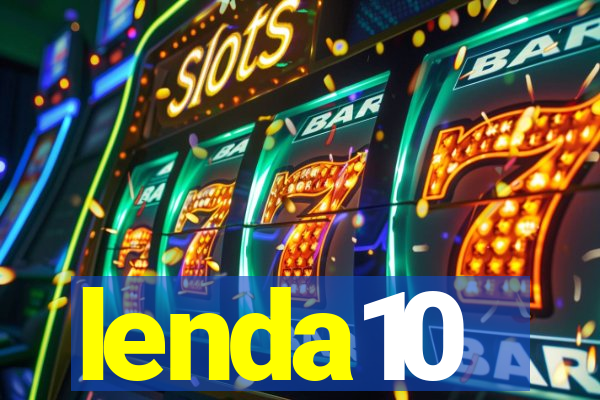 lenda10