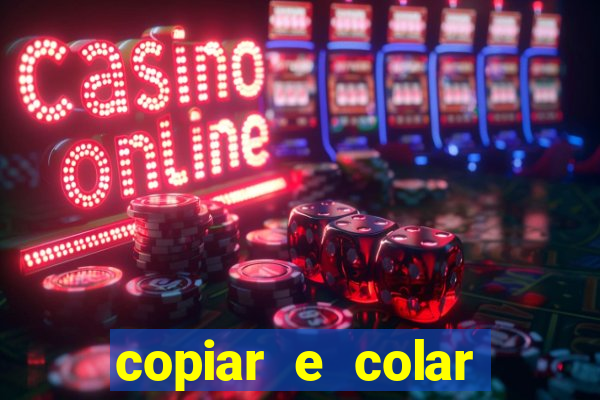 copiar e colar impulse inc