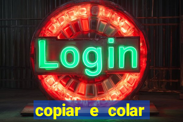 copiar e colar impulse inc