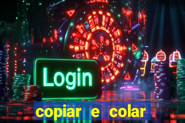 copiar e colar impulse inc