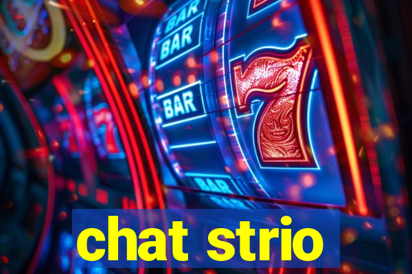 chat strio