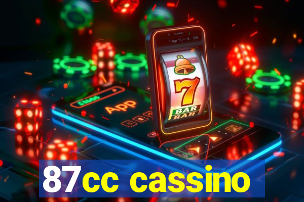 87cc cassino