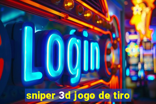 sniper 3d jogo de tiro