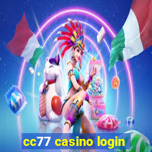 cc77 casino login