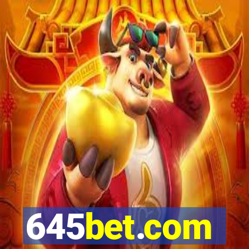 645bet.com