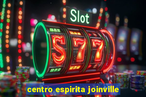 centro espirita joinville