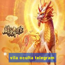 vila oculta telegram