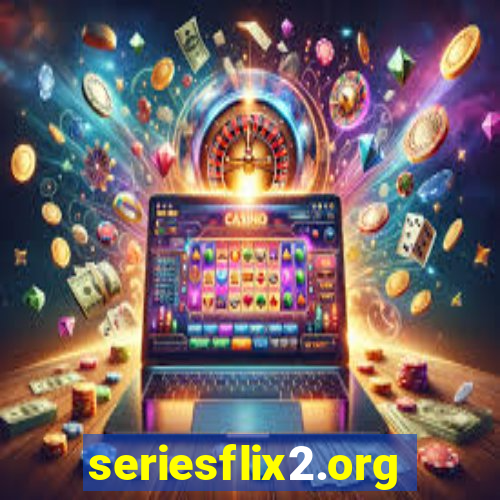 seriesflix2.org