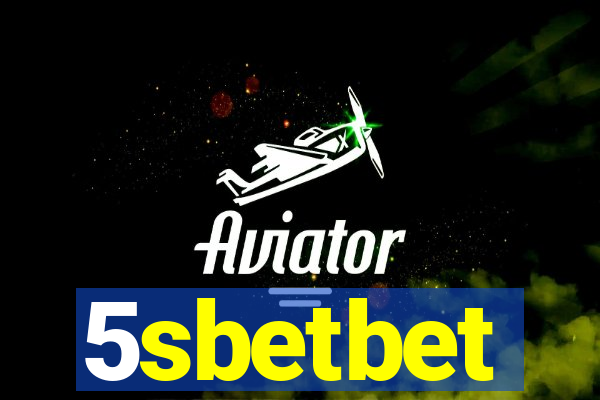 5sbetbet