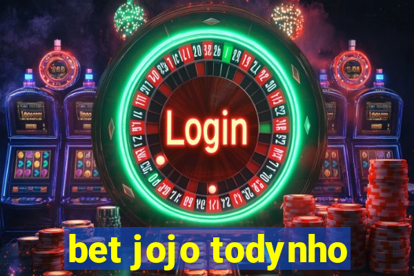 bet jojo todynho