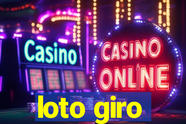 loto giro