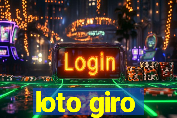 loto giro