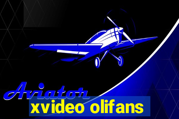 xvideo olifans