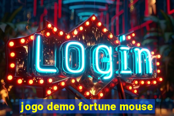 jogo demo fortune mouse