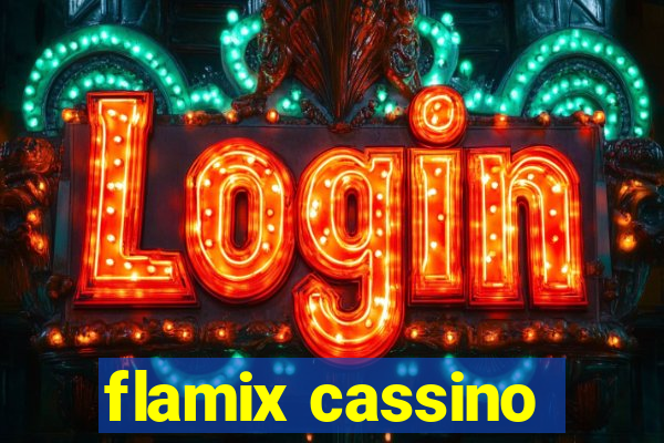 flamix cassino