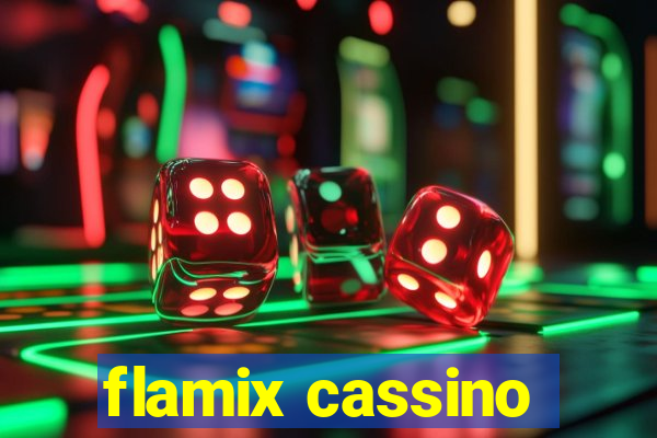 flamix cassino