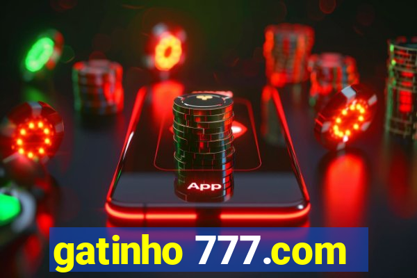 gatinho 777.com