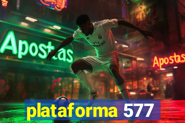 plataforma 577