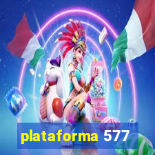 plataforma 577