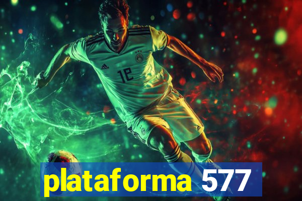 plataforma 577