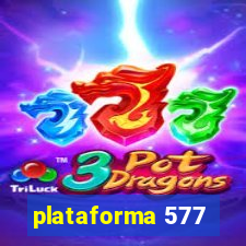 plataforma 577