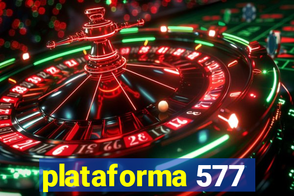 plataforma 577